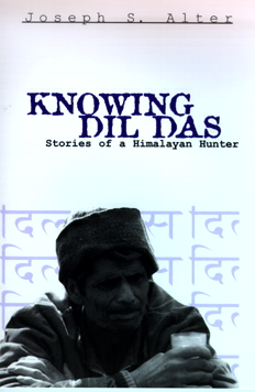 Knowing Dil Das