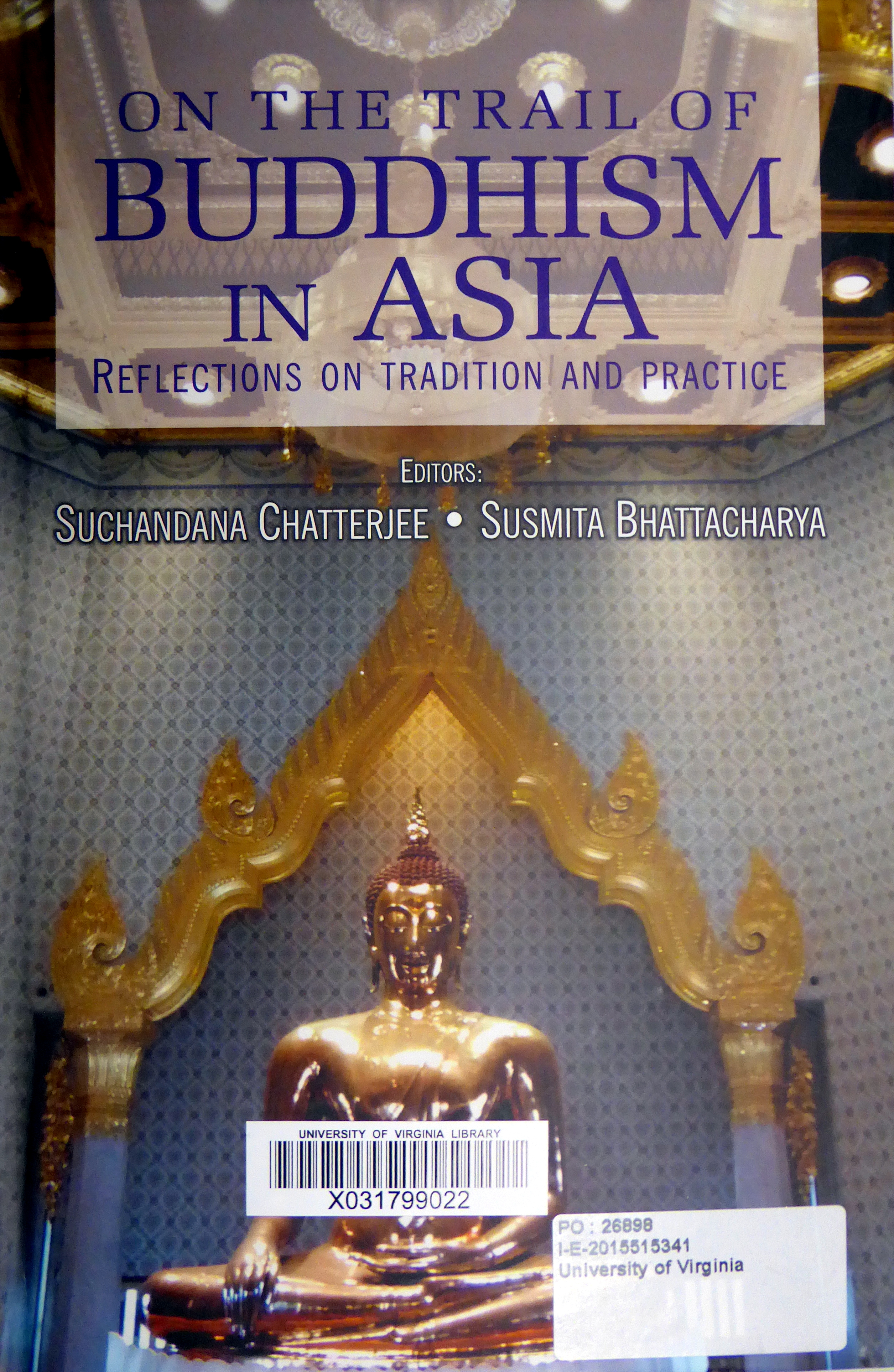 On the trail of Buddhism in Asia